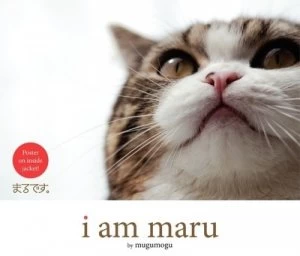 Image of I Am Maru by Mugumogu Hardback