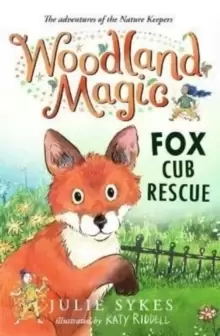 Image of Woodland Magic 1: Fox Cub Rescue