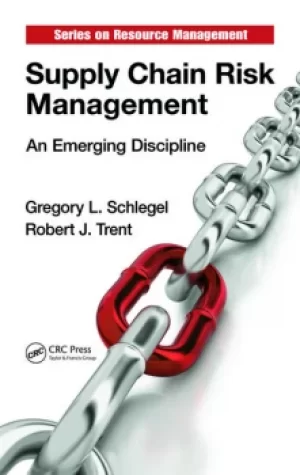Image of Supply Chain Risk ManagementAn Emerging Discipline
