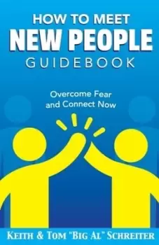Image of How To Meet New People Guidebook - Keith Schreiter - Paperback - Used