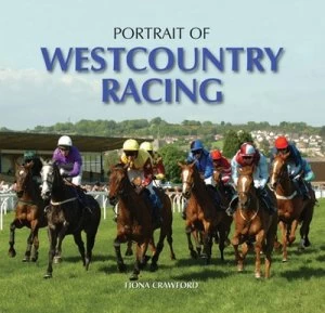 Image of Portrait of Westcountry Racing by Fiona Crawford Hardback