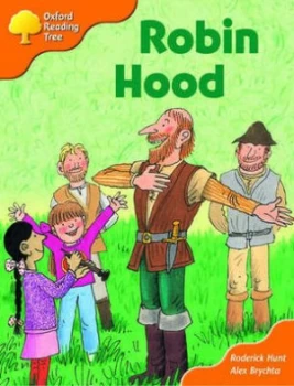 Image of Oxford Reading Tree Stages 6-7 Storybooks magic Key Robin Hood by Rod Hunt Paperback