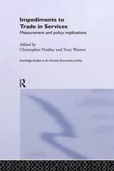 Image of Impediments to Trade in ServicesMeasurements and Policy Implications