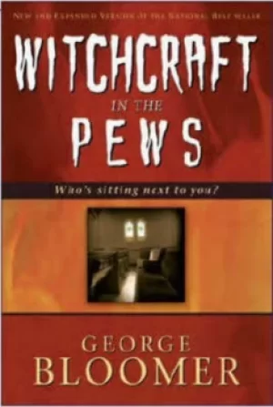 Image of Witchcraft in the pews by G G Bloomer