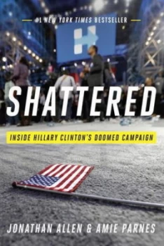 Image of Shattered by Jonathan Allen Hardback