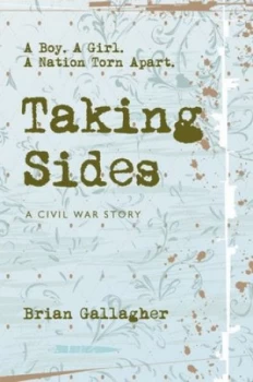 Image of Taking Sides by Brian Gallagher Book