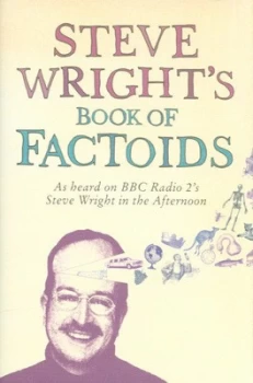 Image of Steve Wrights Book of Factoids by Steve Wright Hardback
