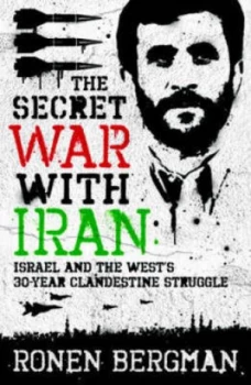 Image of Secret War with Iran by Ronen Bergman Hardback