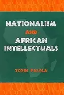 Image of nationalism and african intellectuals
