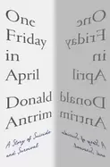 Image of one friday in april a story of suicide and survival