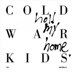 Image of Cold War Kids ‎- Hold My Home Vinyl