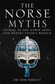 Image of The Norse myths - Tom Birkett - Paperback - Used