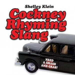 Image of Cockney Rhyming Slang by Shelley Klein Hardback