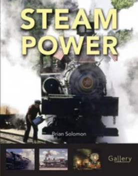 Image of Steam Power by Brian Solomon Book
