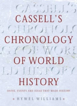 Image of Cassells Chronology of World History by Hywel Williams Hardback