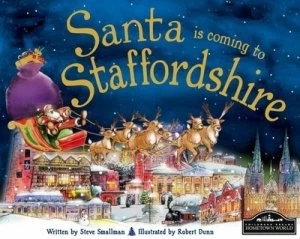 Image of Santa Is Coming to Staffordshire by Steve Smallman Book