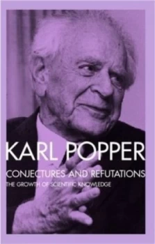 Image of Conjectures and Refutations by Karl Popper Paperback