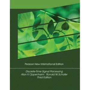 Image of Discrete-Time Signal Processing: Pearson New International Edition by Ronald W. Schafer, Alan V. Oppenheim (Paperback, 2013)