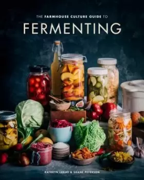 Image of The Farmhouse Culture Guide to Fermenting by Kathryn Lukas