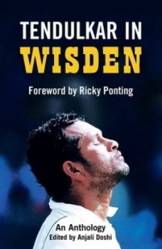 Image of Tendulkar in Wisden by Anjali Doshi Hardback