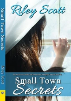 Image of Small Town Secrets by Riley Scott Paperback