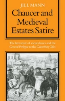 Image of Chaucer and Medieval Estates Satire by Mann Paperback