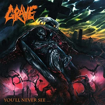 image of Grave - You'll Never See... CD