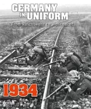 Image of germany in uniform 1934 from reichswehr to wehrmacht