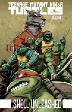 Image of teenage mutant ninja turtles volume 1 shell unleashed