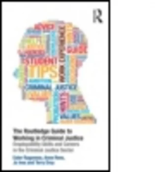 Image of The Routledge Guide to Working in Criminal Justice by Ester Ragonese Paperback