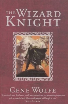 Image of The Wizard Knight by Gene Wolfe Paperback