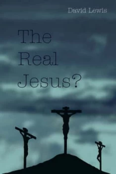 Image of The Real Jesus by David Lewis Paperback
