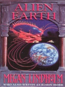 Image of Alien Earth by Megan Lindholm Paperback