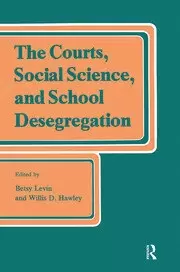 Image of The Courts Social Science and School Desegregation