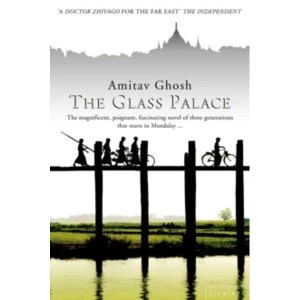 Image of The Glass Palace by Amitav Ghosh (Paperback, 2001)