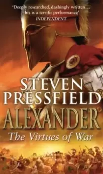 Image of Alexander: The Virtues Of War : An awesome and epic retelling of the life of the colossus of the ancient world