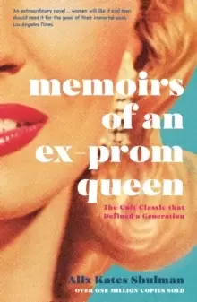 Image of Memoirs of an Ex-Prom Queen
