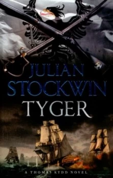 Image of Tyger by Julian Stockwin Paperback