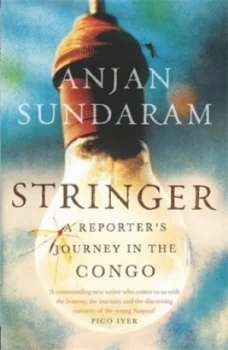 Image of Stringer by Anjan Sundaram Book