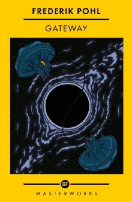 Image of SF Masterworks: Gateway - Frederik Pohl