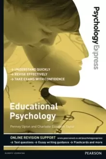 Image of Psychology Express: Educational Psychology (Undergraduate Revision Guide)