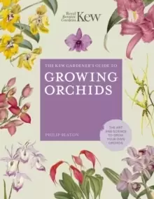 Image of The Kew Gardener's Guide to Growing Orchids : The Art and Science to Grow Your Own Orchids Volume 6