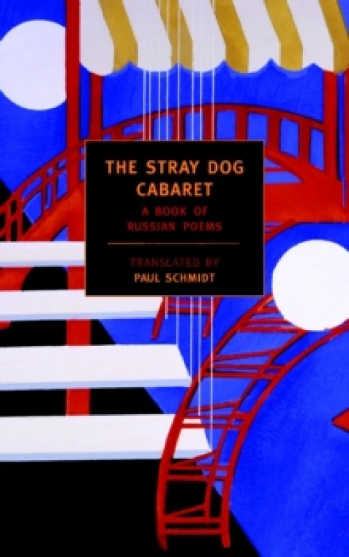 Image of The Stray Dog Cabaret by Paul Schmidt Paperback