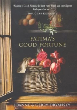 Image of Fatimas Good Fortune by Joanne Dryansky and Gerry Dryansky Hardback