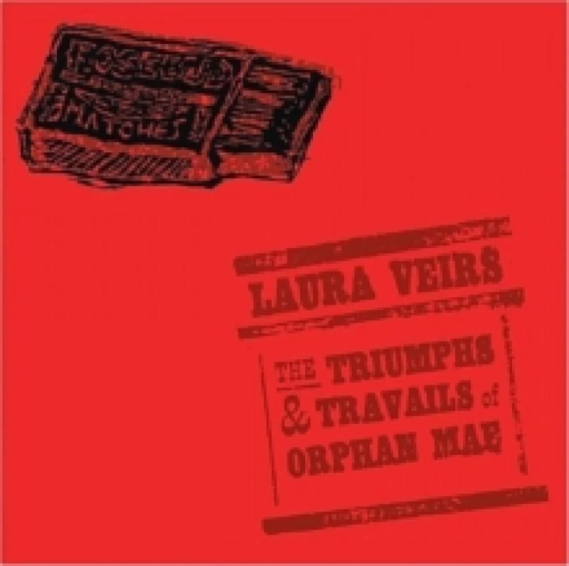 Image of The triumphs and travails of Orphan Mae CD / Album