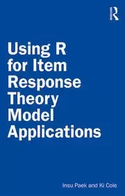 Image of Using R for Item Response Theory Model Applications