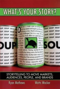 Image of Whats Your Story by Ryan D. Mathews Hardback