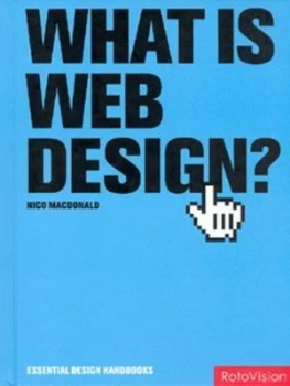 Image of What Is Web Design by Nico Macdonald Hardback