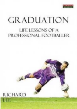 Image of Graduation by Richard Lee Paperback