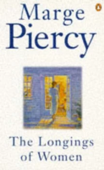 Image of The Longings of Women by Marge Piercy Book
